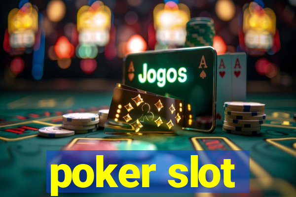 poker slot