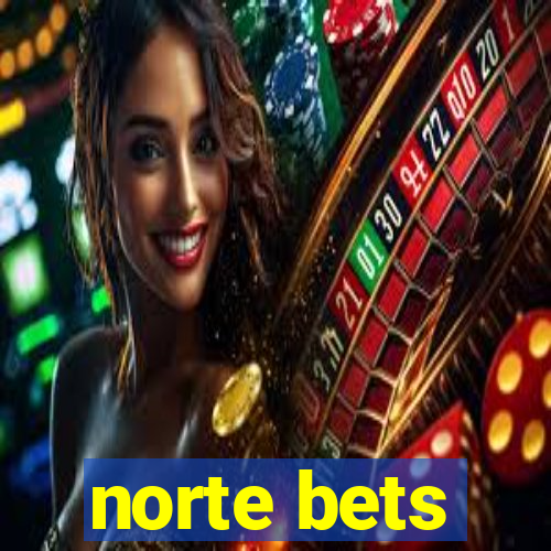 norte bets