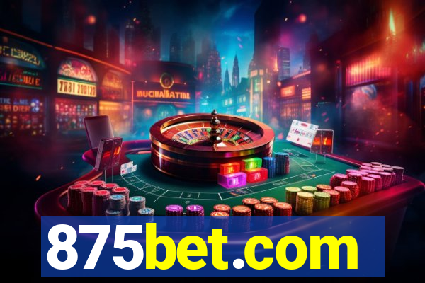 875bet.com