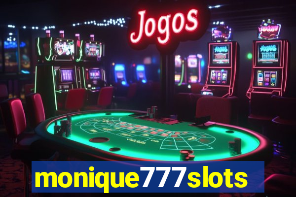 monique777slots