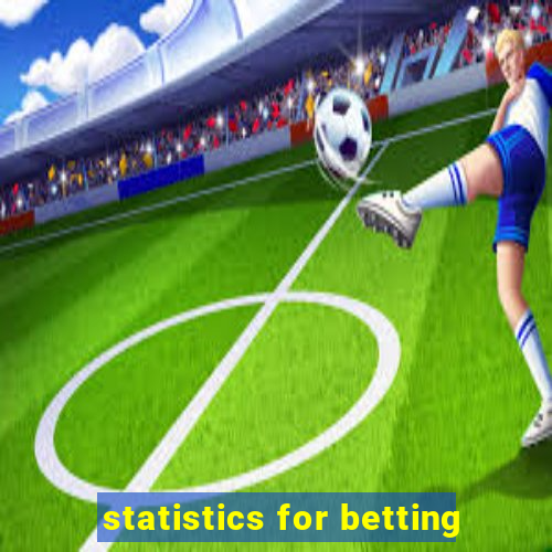 statistics for betting