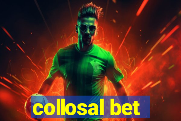 collosal bet