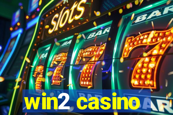 win2 casino