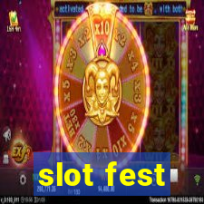 slot fest