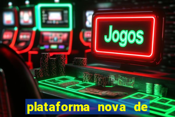 plataforma nova de jogos para ganhar dinheiro