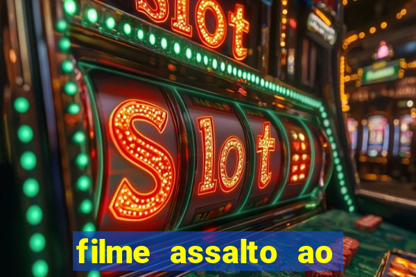 filme assalto ao trem pagador