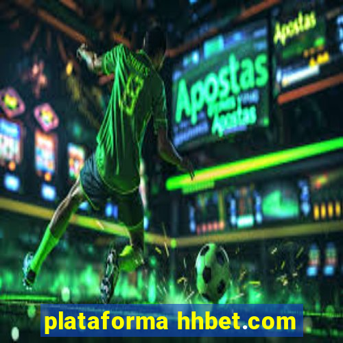 plataforma hhbet.com