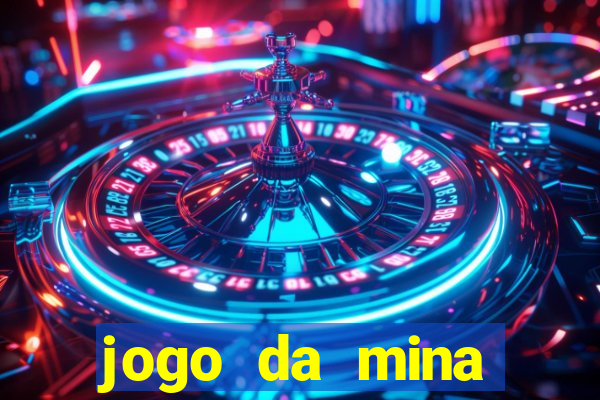 jogo da mina aposta 1 real