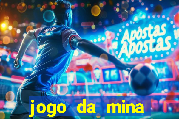 jogo da mina aposta 1 real