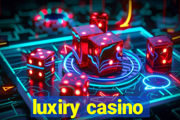 luxiry casino