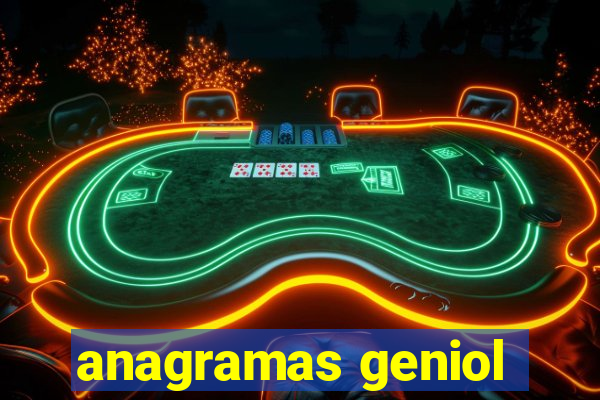 anagramas geniol