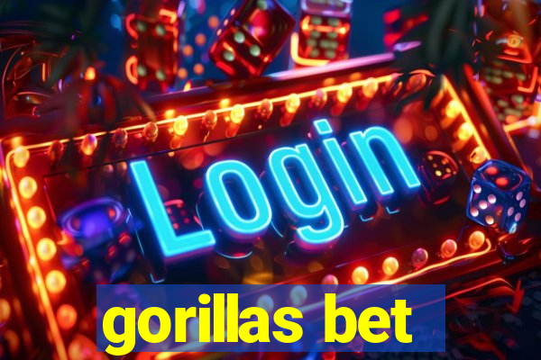 gorillas bet