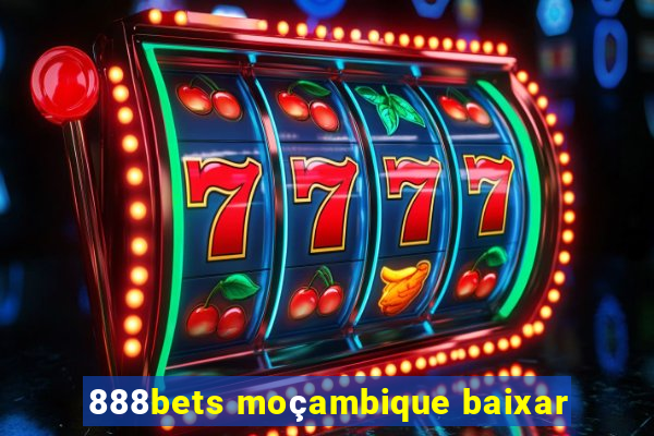 888bets moçambique baixar