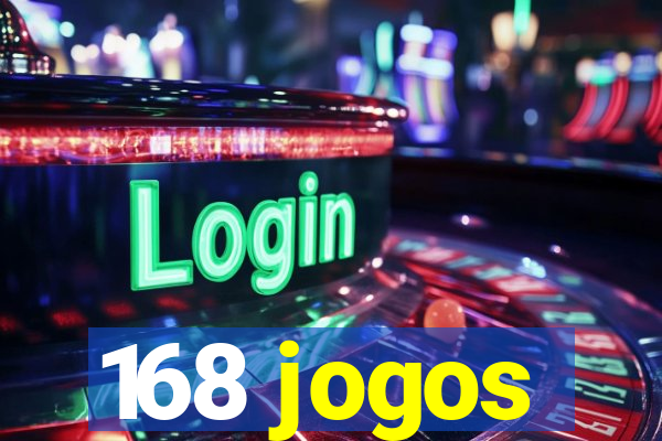 168 jogos