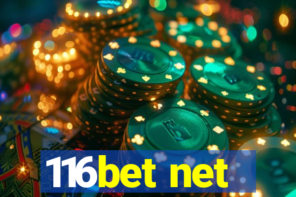 116bet net