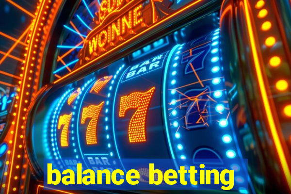 balance betting