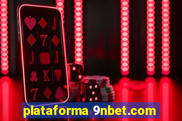 plataforma 9nbet.com