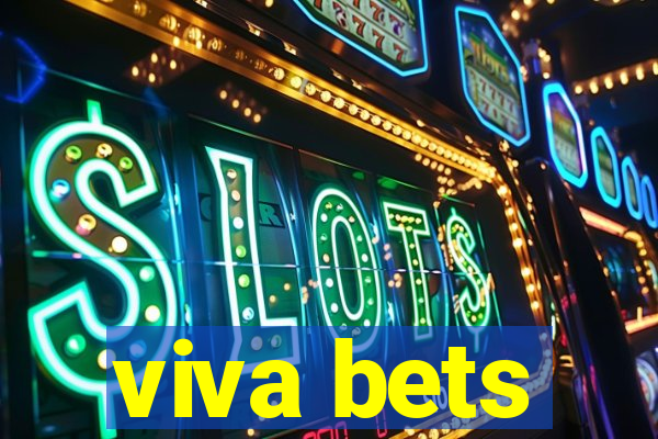 viva bets