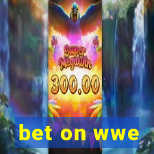 bet on wwe