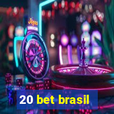 20 bet brasil