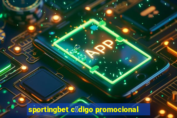 sportingbet c贸digo promocional