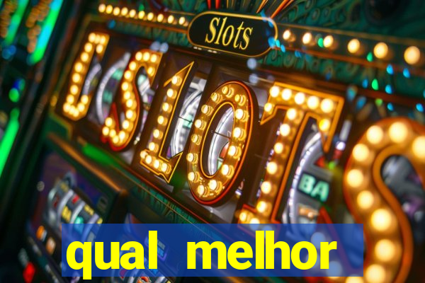 qual melhor plataforma para jogar tigrinho