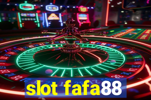 slot fafa88