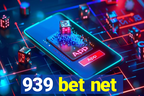 939 bet net