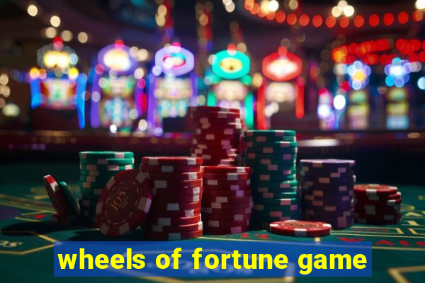 wheels of fortune game