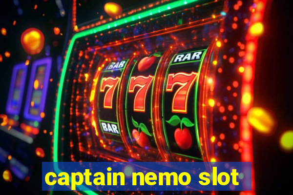 captain nemo slot