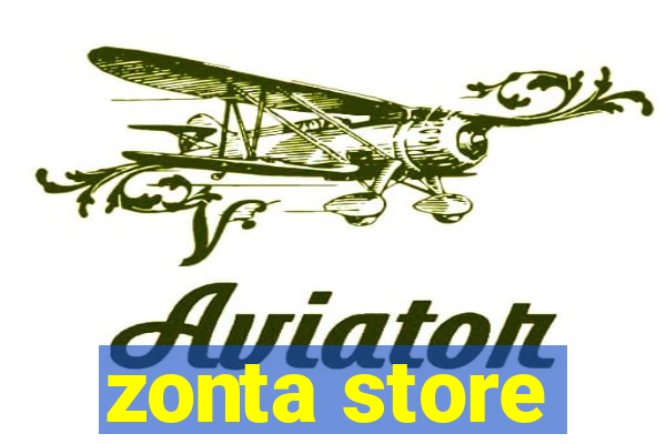 zonta store