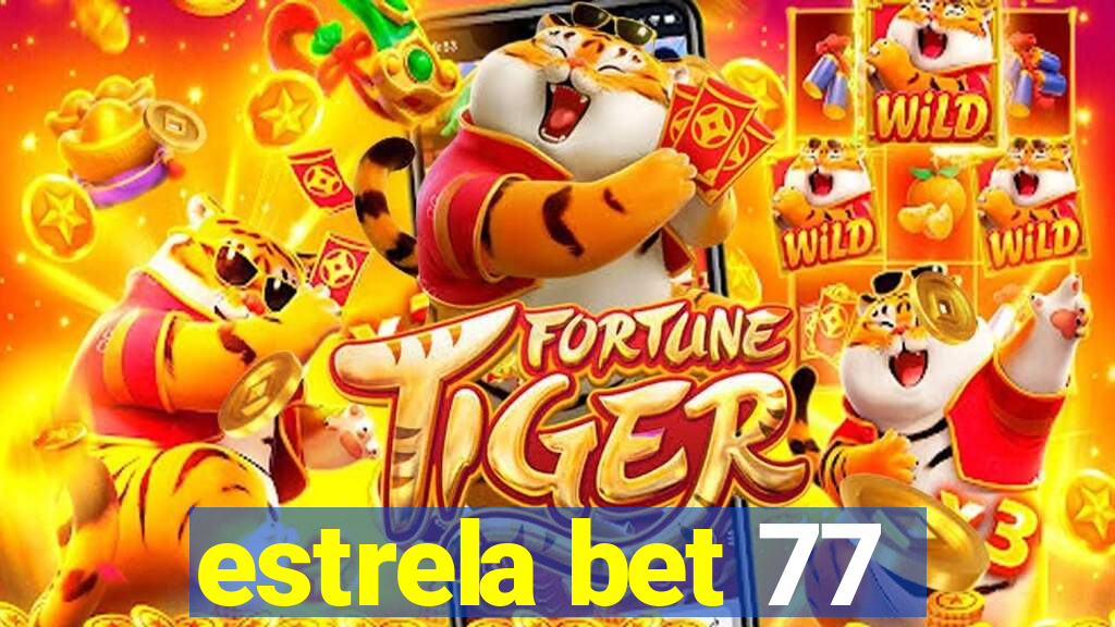 estrela bet 77