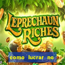 como lucrar no fortune tiger