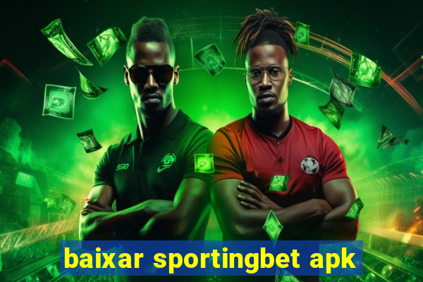 baixar sportingbet apk