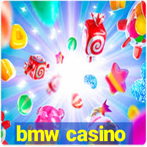 bmw casino