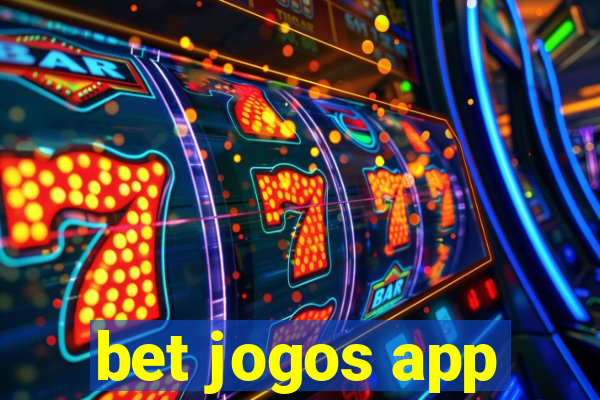 bet jogos app