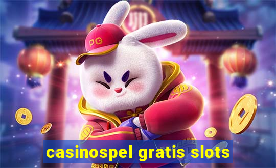 casinospel gratis slots