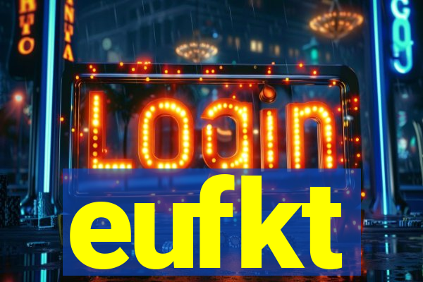 eufkt