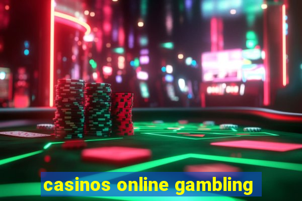 casinos online gambling