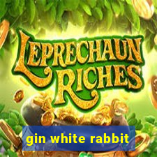 gin white rabbit