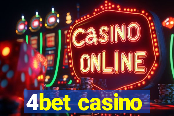 4bet casino