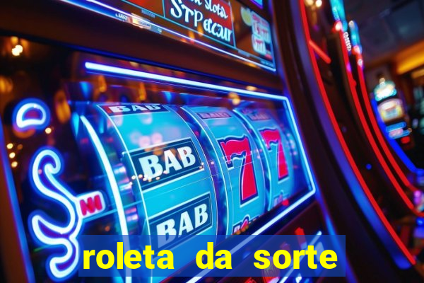 roleta da sorte luva bet