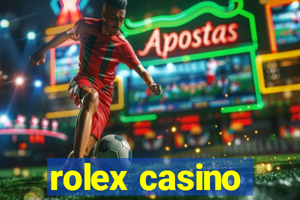 rolex casino