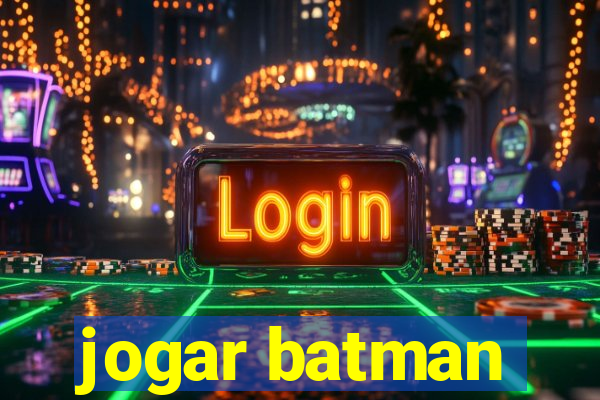 jogar batman