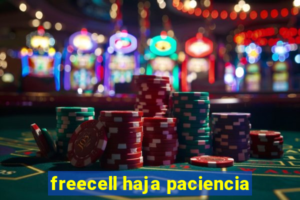 freecell haja paciencia