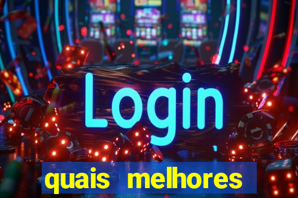 quais melhores jogos de aposta