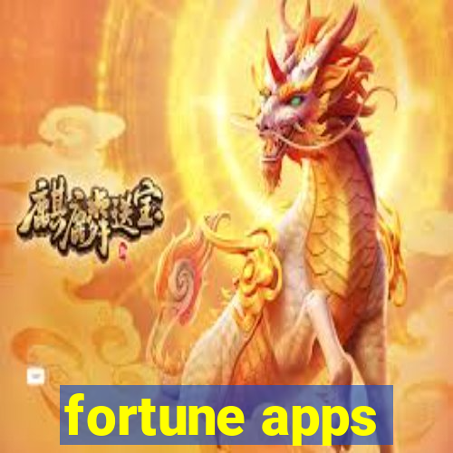 fortune apps