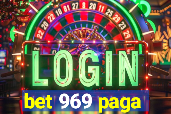 bet 969 paga