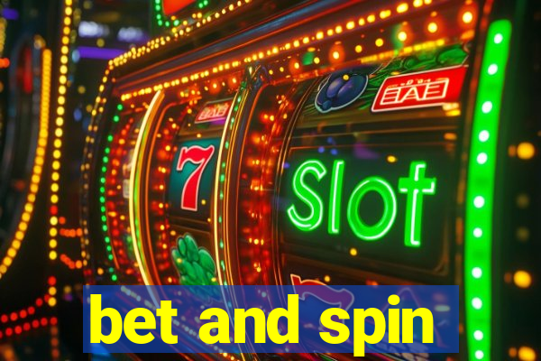 bet and spin