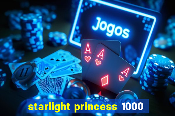 starlight princess 1000